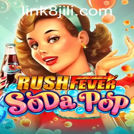 Exploring the Excitement of RushFeverSodaPop: A Comprehensive Guide